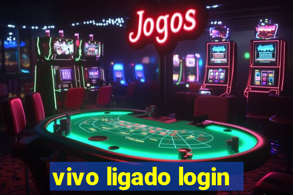 vivo ligado login